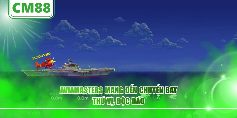 Aviamasters mang đến chuyến bay thú vị, độc đáo